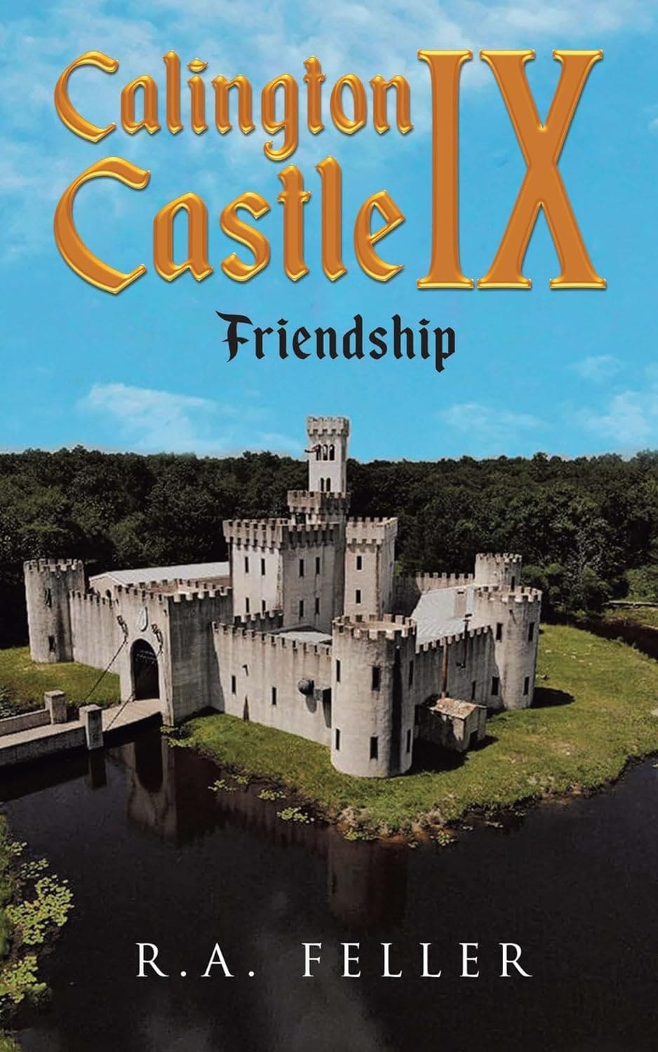 Book cover to Calington Castle 9 – “Friendshi