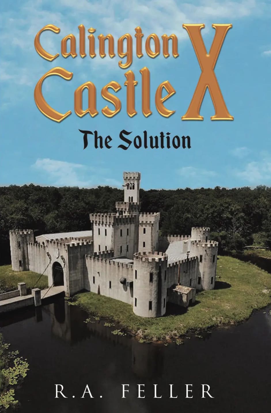 Book cover to Calington Castle 10: The Solution