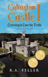 Book cover to Calington Castle 1 Learning to Love the Truth